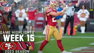 San Francisco 49ers vs Arizona Cardinals Game Highlights  NFL 2023 Week 15 [upl. by Nawaj]