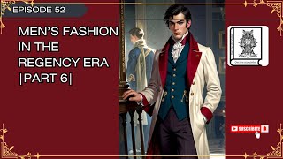 Men’s Fashion in the Regency Era  part 6 fashionhistory viralvideo history [upl. by Dadivitan]