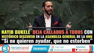 NAYIB BUKELE DEJA CALLADOS A TODOS EN LA ONU CON HISTÓRICO DISCURSO EN LA ASAMBLEA GENERAL [upl. by Emmerie]