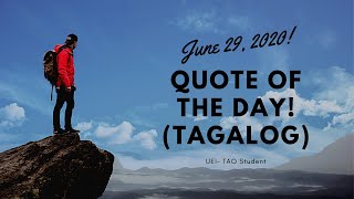 JUNE 29 2020 Quote of the Day Tagalog [upl. by Lynett]