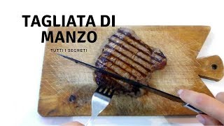 TAGLIATA DI MANZO PERFETTA Tutti i segreti per cuocerla RICETTE DI GABRI Kitchen Brasita [upl. by Jankell]