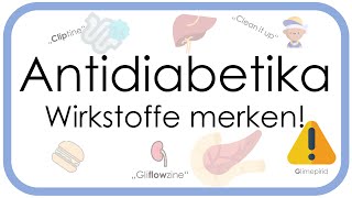 Antidiabetika – Einfach merken Gliptine Glinide Glitazone Gliflozine Glibemclamid GLP1 etc [upl. by Airegin]