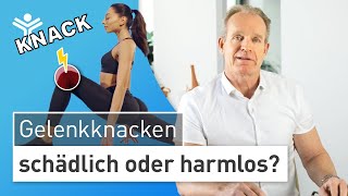 Darum knacken Gelenke Schädlich oder völlig harmlos [upl. by Jehanna211]