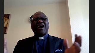 Sunday 10th May 2020 service with Rev George Quarm [upl. by Nofpets]