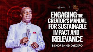 Engaging The Creators Manual For Sustainable Impact amp Relevance  Bishop David Oyedepo  14022024 [upl. by Ybrad]