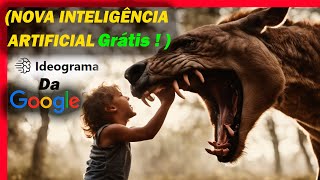 Tutorial Completo da Nova Inteligencia artificial Gratis da GoogleIdeograma [upl. by Lennard]