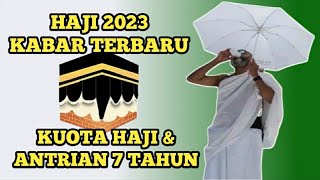 Haji 2023  Kuota Indonesia Biaya Haji Plus amp Masa Tunggu [upl. by Kassi345]