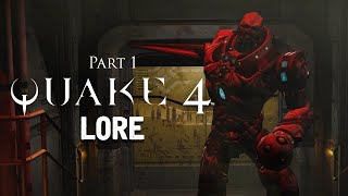 Complete Quake 4 Lore Part 1  Second Wave of Assault [upl. by Bjork]