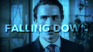 Patrick Bateman  Falling Down  Slowed  American Psycho Edit [upl. by Nerehs]