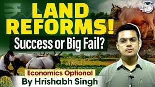 Are Land Reforms in India Meeting the Needs of the People  UPSC Economic Optional  StudyIQ [upl. by Sofie]