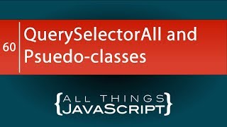 JavaScript Tip Using Pseudoclasses with querySelectorAll [upl. by Kreitman]