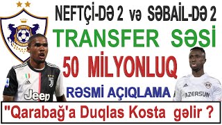 QARABAĞ FK RƏSMİ AÇIQLAMA BAYER VƏ YUVENTUSUN EKS ULDUZ FUTBOLÇUSU DUGLAS COSTANI TRANSFER EDİR [upl. by Standley]