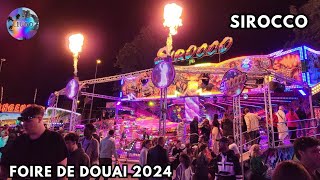 Sirocco  Foire de Douai France 2024 OffrideOnride [upl. by Nodnart362]