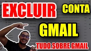 COMO EXCLUIR CONTA GMAIL  𝐓𝐔𝐃𝐎 𝐒𝐎𝐁𝐑𝐄 𝐆𝐌𝐀𝐈𝐋  gmail [upl. by Munroe]