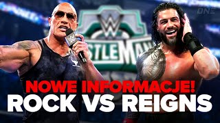 WIELKI UPDATE Plany Na Walkę ROMAN REIGNS VS THE ROCK Ujawnione [upl. by Ahsatsan]