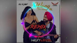 Wang Da Naap  Ammy Virk Remixed By Dj Hans Dj Raw ll Jassi Bhullar ll [upl. by Edric883]