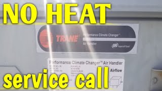 hvac no heat call trane climate changer [upl. by Klecka]