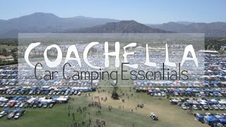 Coachella Car Camping Essentials [upl. by Gwendolyn628]