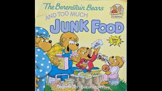 The Berenstain Bears and Too Much Junk Food  Read Aloud [upl. by Nace988]