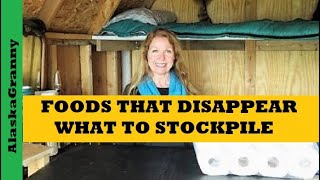 Foods That Disappear First What To Store and Stockpile For Emergencies Survival [upl. by Emlynne825]