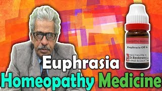 Homeopathy Medicine  Euphrasia  Dr PS Tiwari [upl. by Ykroc]