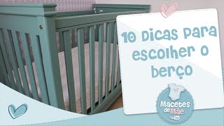 10 DICAS PARA ESCOLHER O BERÇO  MACETES DE MÃE [upl. by Annahtur]