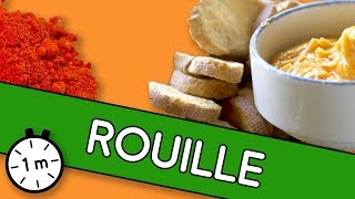 Rouille  Astuce YouCook [upl. by Garlaand]