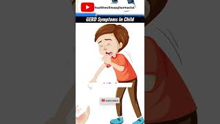 GERD Symptoms In Child gerd heartburn childhealth drjavaidkhan shorts healthtips health [upl. by Lamb]