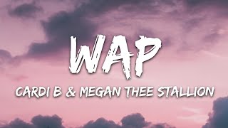 Cardi B  WAP Lyrics feat Megan Thee Stallion [upl. by Alim]