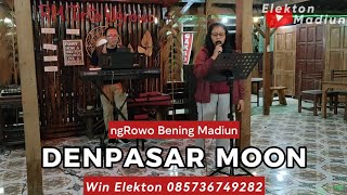 DENPASAR MOON  Elekton Madiun [upl. by Illona438]