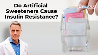 Do Artificial Sweeteners Cause Insulin Resistance [upl. by Trout]