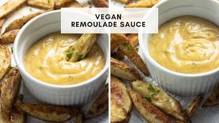 Vegan Remoulade Sauce [upl. by Phillada]