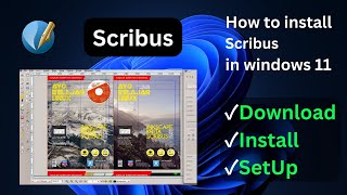 How to install scribus on windows 10 and 11 [upl. by Ibbie]