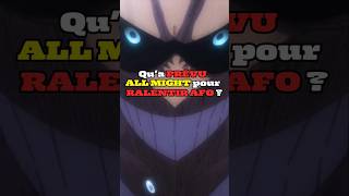 Questce qua PRÉVU ALL MIGHT pour RALENTIR ALL FOR ONE  myheroacademia mha anime shorts [upl. by Fernyak118]