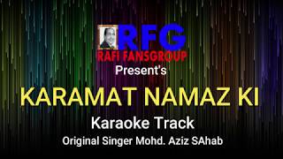 AYE MOMINO SUNO YE KARAMAT NAMAZ KI KARAOKE Track Original Singer Mohd Aziz Sahab [upl. by Osnola]