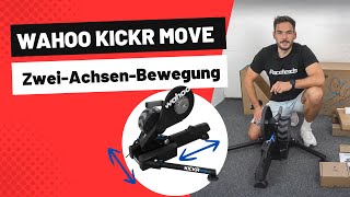 Wahoo KICKR MOVE  Indoor Smart Trainer mit ZweiAchsenBewegung integriert  Unboxing amp Aufbau [upl. by Enida74]