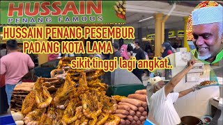 Hussain Pasembur King Padang Kota Lama Penang resepi 3 generasi dr 1951 dah 70 tahun street food [upl. by Oak]