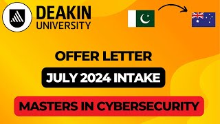 Deakin University Offer Letter  July 2024 Intake Australia [upl. by Arimihc]