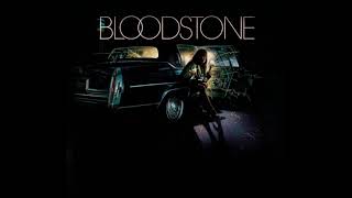 Bloodstone  We Go A Long Way Back [upl. by Petua]