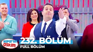 Yaparsın Aşkım 232 Bölüm [upl. by Aiet]