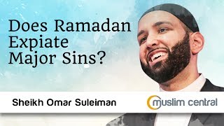 Does Ramadan Expiate Major Sins  Omar Suleiman [upl. by Naut386]