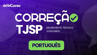 Correção TJSP  Português  Escrevente Técnico Judiciário  MEUCURSO [upl. by Pace488]