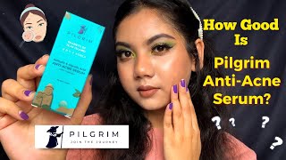 Pilgrim AntiAcne Serum  Does It Work  Made in India [upl. by Lisette]