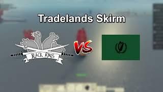 Black Rats vs Celtic Bandits  Tradelands Skirm [upl. by Andrej]