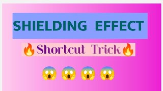 Shielding Effect Class 11 Chemistry Shortcut Trick youtubevideo [upl. by Wrigley]