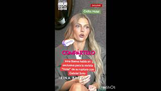 Irina Baeva habla de cómo terminó con Gabriel Soto hola revista aventurera televisa desamor [upl. by Anailuj]