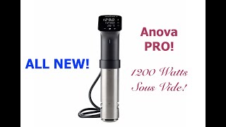 ANOVA PRO 1200Watt Sous Vide Circulator NEW [upl. by Tsenrae]