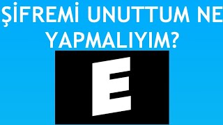 Eodev Şifremi Unuttum Ne Yapmalıyım [upl. by Macur]