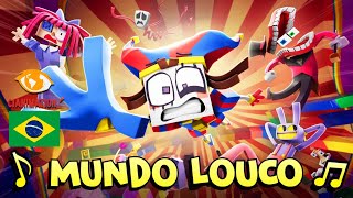 COVER BR  VIDEO MUSICAL  O INCRÍVEL CIRCO DIGITAL 🎵  quotMUNDO LOUCOquot  CIANIMATION FANDUBS [upl. by Ttenrag793]