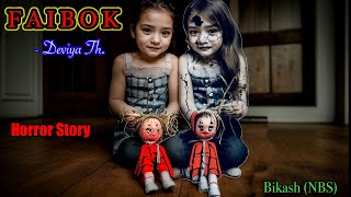 “FAIBOK”  Manipuri Horror Story  Meerel Gi Mingsel [upl. by Gratia609]